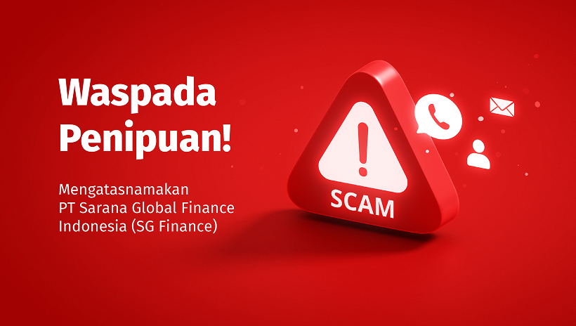 Waspada Penipuan Mengatasnamakan SG FINANCE